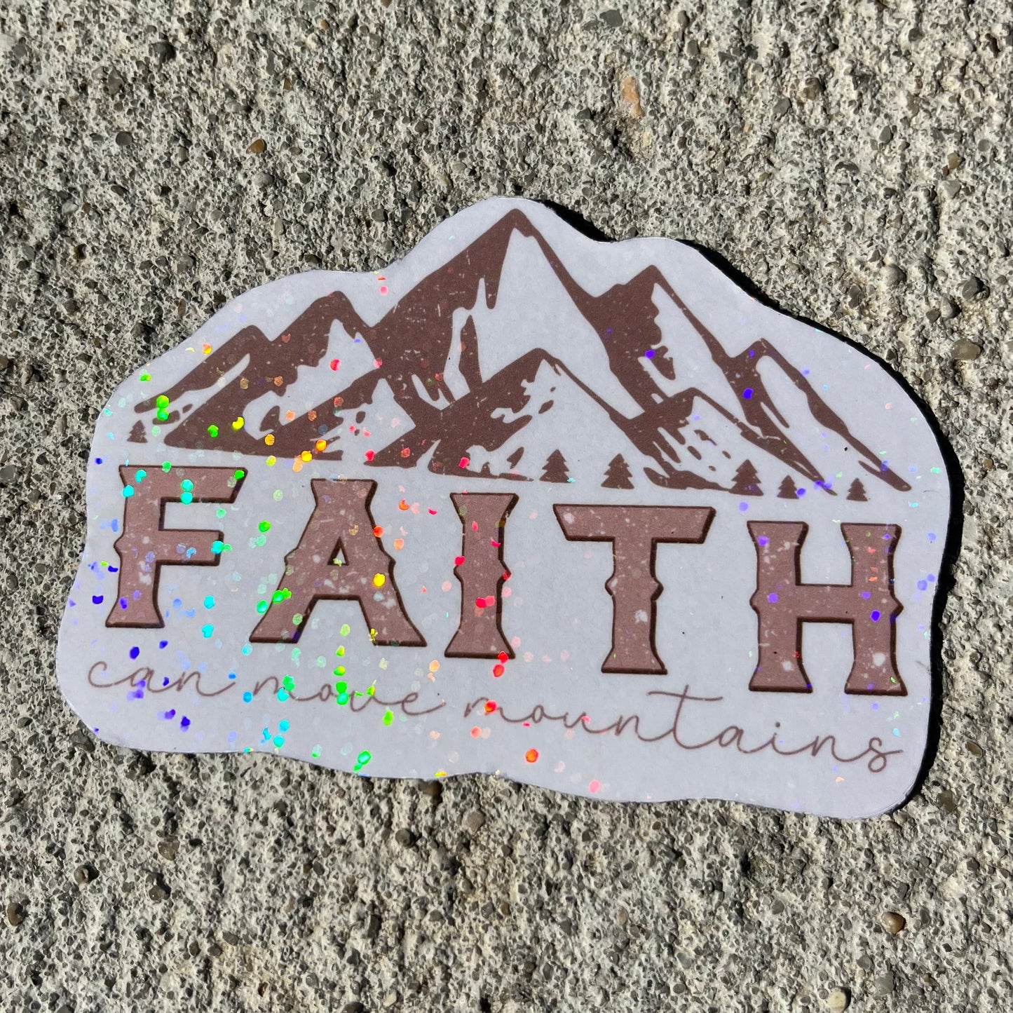 Faith Can Move Mountains Holographic Christian Magnet