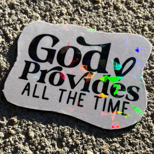 God Provides All the Time Holographic Christian Magnet