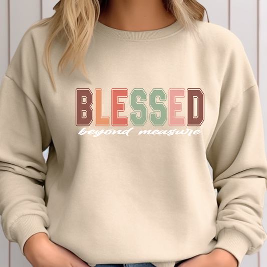 Blessed Beyond Measure Sweatshirt