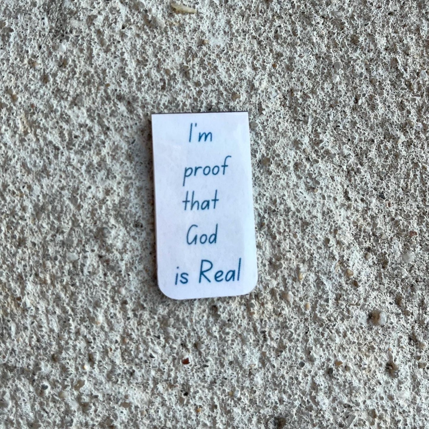 I’m proof that God is real Magnetic Christian Bookmark | Holographic Bible Bookmark