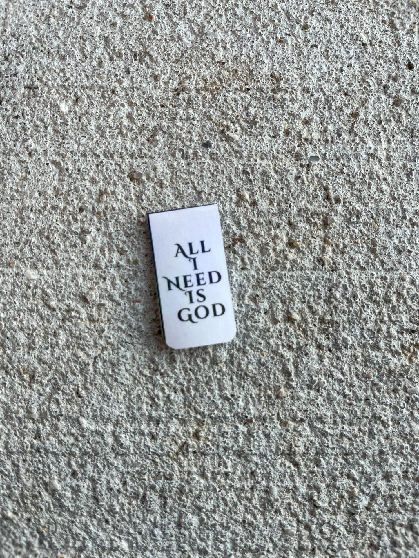 All I Need is God Christian Bookmark | Holographic & Magnetic