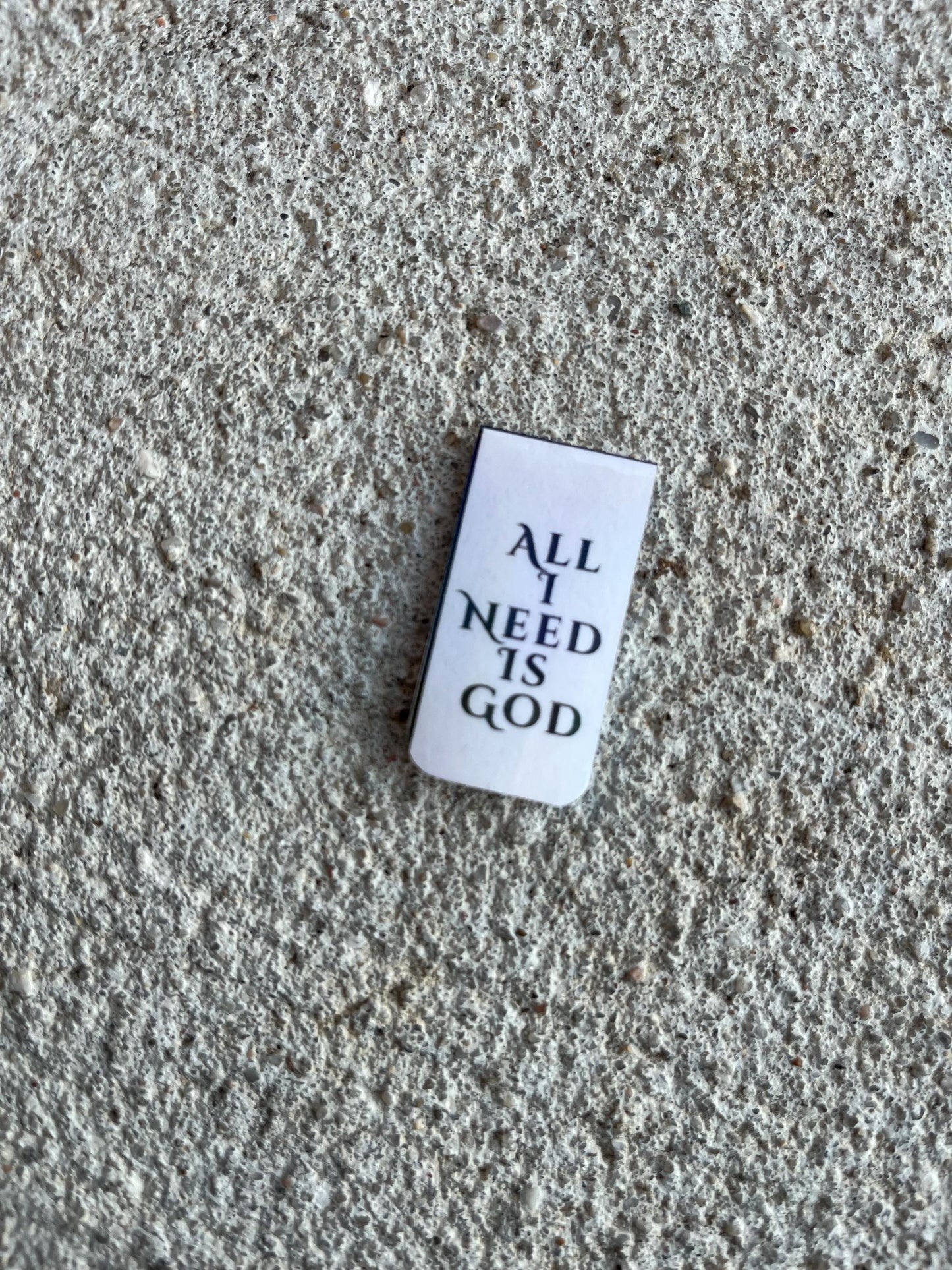 All I Need is God Christian Bookmark | Holographic & Magnetic