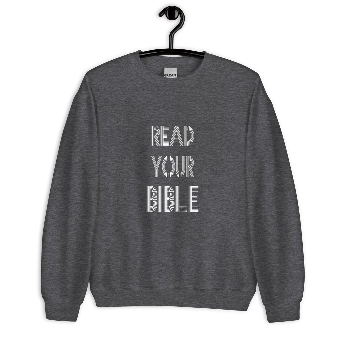 Read Your Bible Men’s Sweatshirt