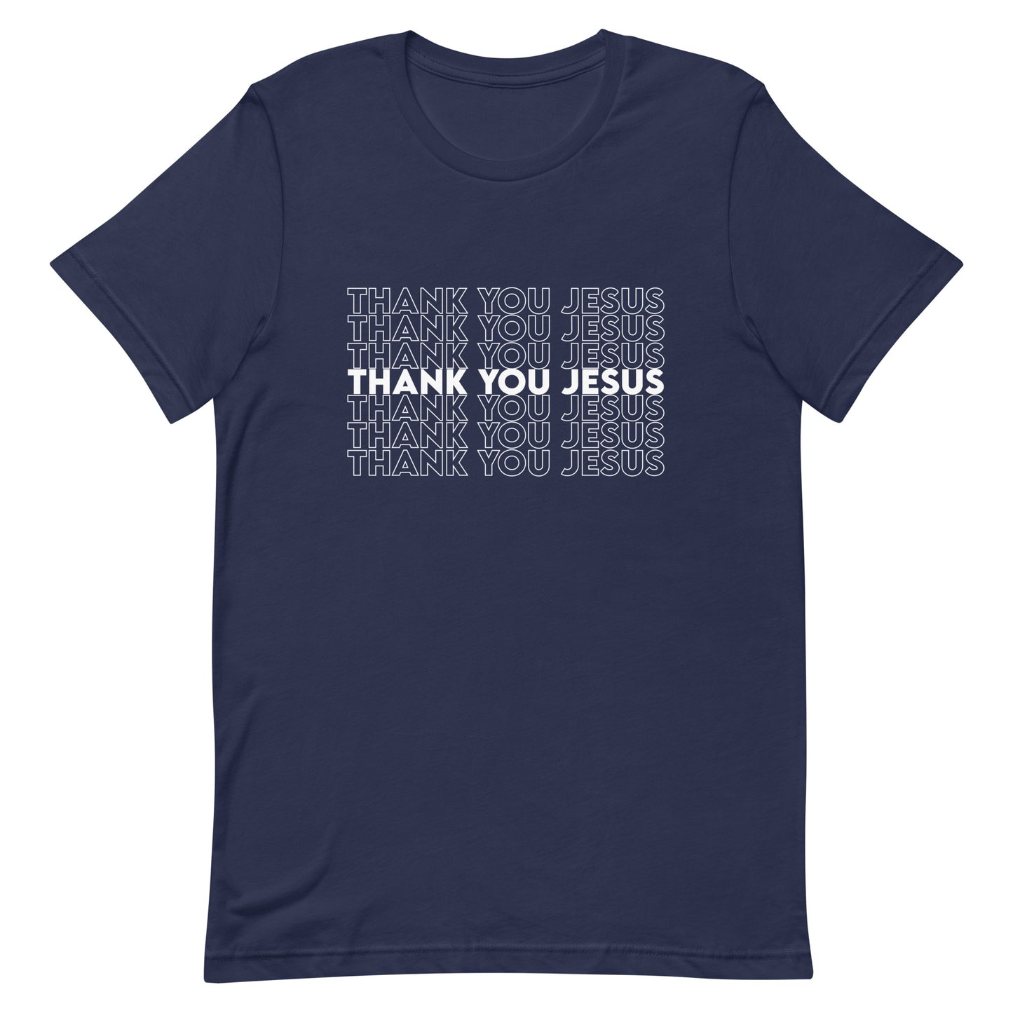 Thank You Jesus Christian Shirt